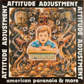 LP Attitude Adjustment: American Paranoia & More 649159