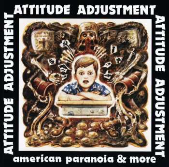 Album Attitude Adjustment: American Paranoia