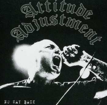 Album Attitude Adjustment: No Way Back