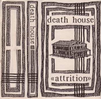 Album Attrition: Death House