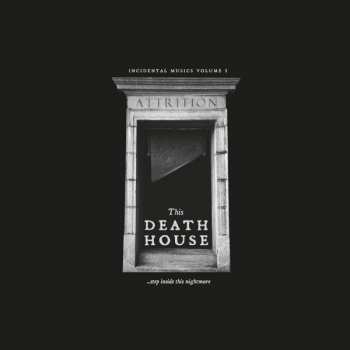 LP Attrition: This Death House LTD 410648