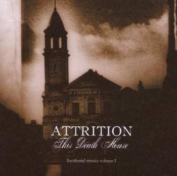 CD Attrition: This Death House 570209