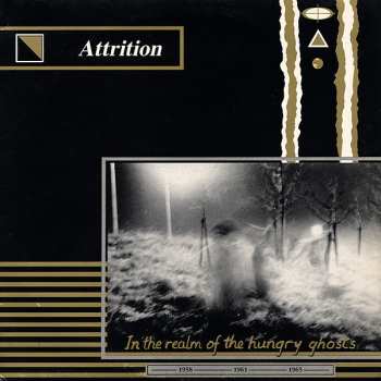 Album Attrition: In The Realm Of The Hungry Ghosts