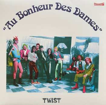 LP Au Bonheur Des Dames: Twist 499638