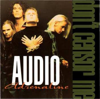 Album Audio Adrenaline: Don't Censor Me