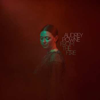 Album Audrey Powne: From The Fire