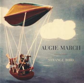 Album Augie March: Strange Bird