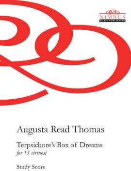 Album Augusta Read Thomas: Terpsichore's Box Of Dreams