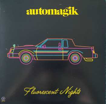 Album Automagik: Fluorescent Nights