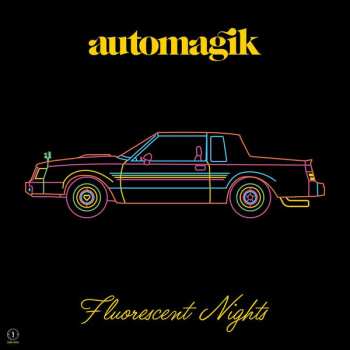 LP Automagik: Fluorescent Nights 300209