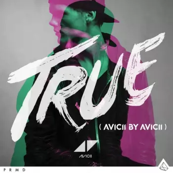 Avicii: True (Avicii By Avicii)