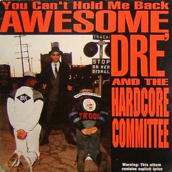 Album Awesome Dré: You Can't Hold Me Back