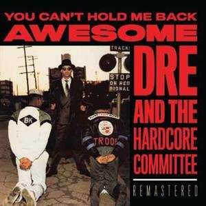 LP Awesome Dré: You Can't Hold Me Back CLR 652859