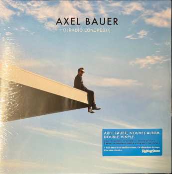 2LP Axel Bauer: Radio Londres 580464