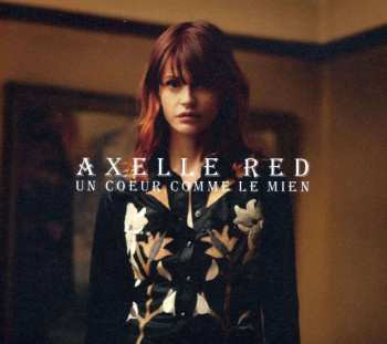 CD/DVD Axelle Red: Un Coeur Comme Le Mien LTD | DIGI 475618