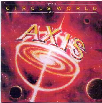 CD Axis: It's A Circus World 655845