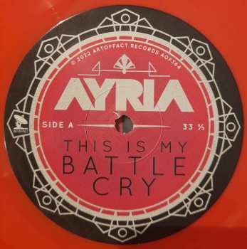 LP Ayria: This Is My Battle Cry CLR | LTD 607747