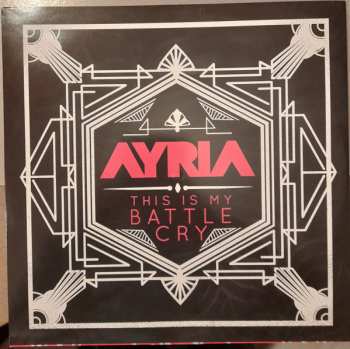 LP Ayria: This Is My Battle Cry CLR | LTD 607747