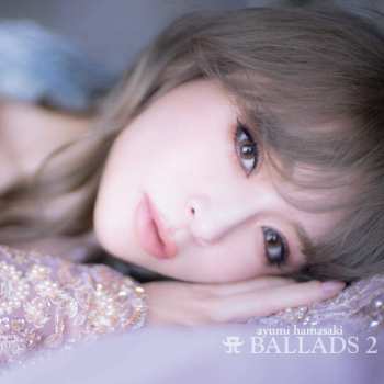 Album Ayumi Hamasaki: A Ballads 2