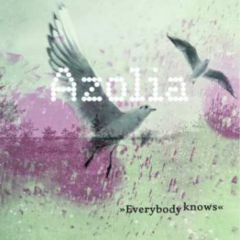 Album Azolia: Everybody Knows