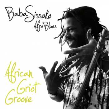 Baba Sissoko: African Griot Groove