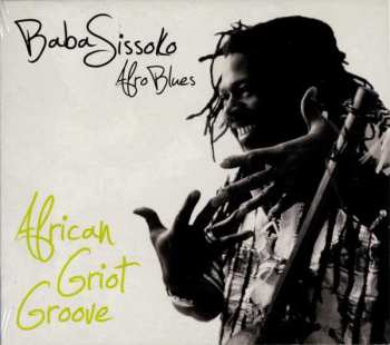 Baba Sissoko: African Griot Groove