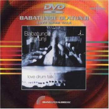 DVD Babatunde Olatunji: Love Drum Talk 656203