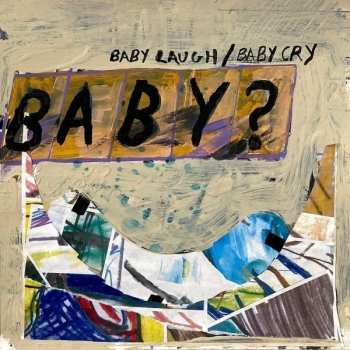 Album Baby?: Baby Laugh/Baby Cry