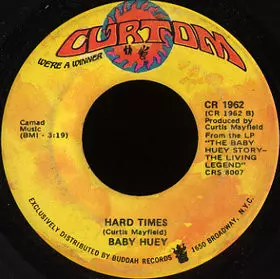 Baby Huey: Listen To Me / Hard Times