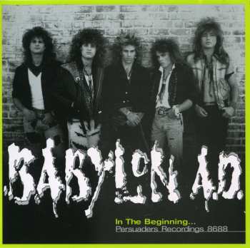 Album Babylon A.D.: In The Beginning... Persuaders Recordings 8688