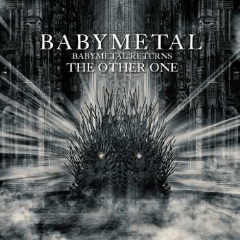 Album Babymetal: Babymetal Returns - The Other One -