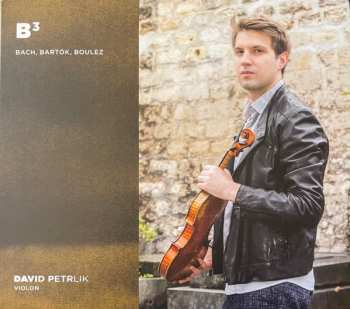 Album Johann Sebastian Bach: David Petrlik - B³