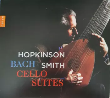 Hopkinson Smith Bach Cello Suites