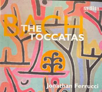 Album Johann Sebastian Bach: The Toccatas