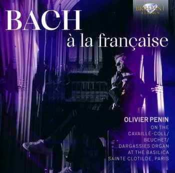 CD Johann Sebastian Bach: Bach À La Française 622465