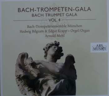 Album Edgar Krapp: Bach-Trompeten-Gala = Bach Trumpet Gala Vol. 4