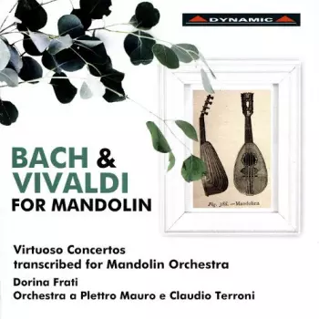 Bach & Vivaldi For Mandolin