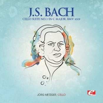 Bach,j.s.: Cello Suite 3 C Major