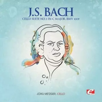 Bach,j.s.: Cello Suite 3 C Major