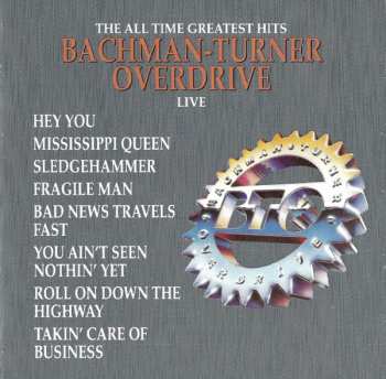 CD Bachman-Turner Overdrive: The All Time Greatest Hits Live 613619