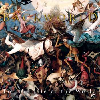 Album Backworld: For The Life Of The World