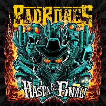 Bad Bones: Hasta El Final!