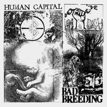 LP Bad Breeding: Human Capital 448996