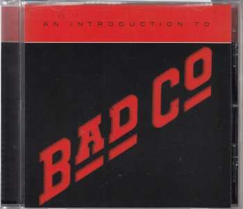 CD Bad Company: An Introduction To Bad Company 597880