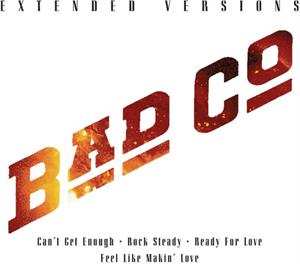 CD Bad Company: Extended Versions 605646