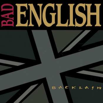 CD Bad English: Backlash 593009