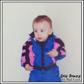 Album Bad Luck: Cold Bones