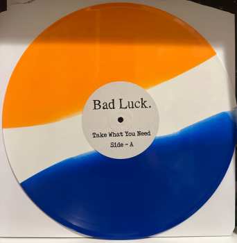 LP Bad Luck: Take What You Need CLR 596303