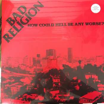 LP Bad Religion: How Could Hell Be Any Worse? CLR | LTD 598085