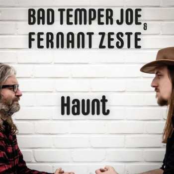 CD Bad Temper Joe: Haunt 407365